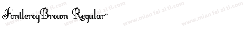 FontleroyBrown Regular字体转换